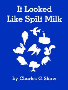 It_Looked_Like_Spilt_Milk-pict